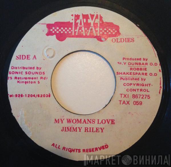  Jimmy Riley  - My Womans Love