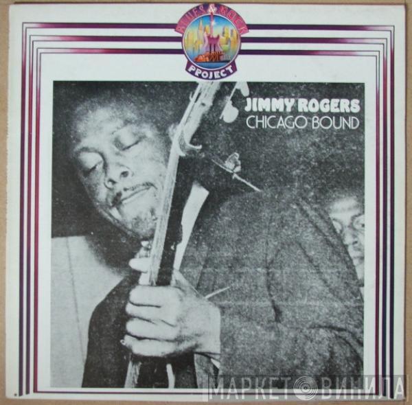 Jimmy Rogers - Chicago Bound