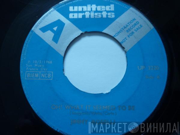 Jimmy Roselli - Oh What It Seemed To Be