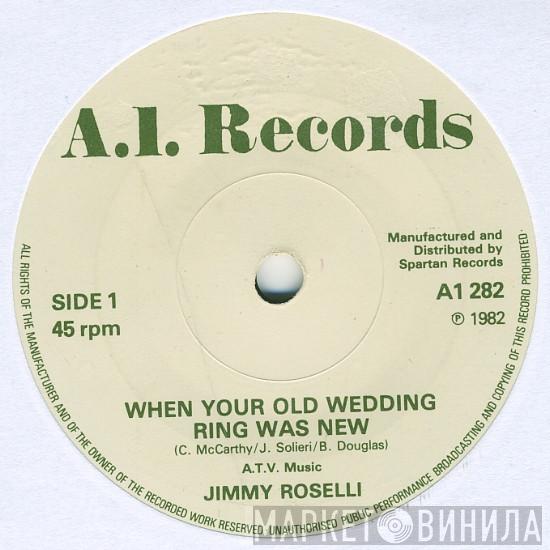 Jimmy Roselli - When Your Old Wedding Ring Was New