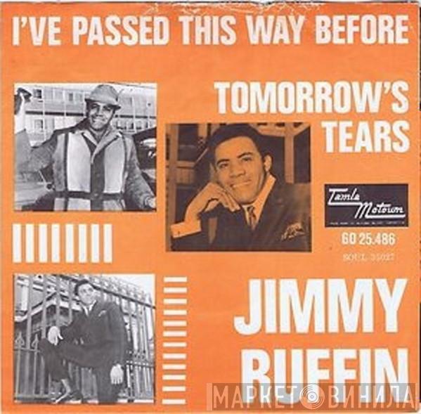  Jimmy Ruffin  - I've Passed This Way Before / Tomorrow's Tears