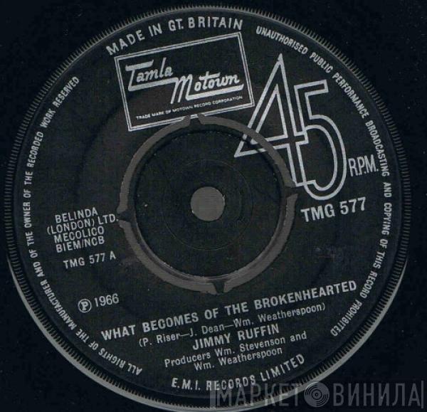  Jimmy Ruffin  - What Becomes Of The Brokenhearted / Baby I've Got It