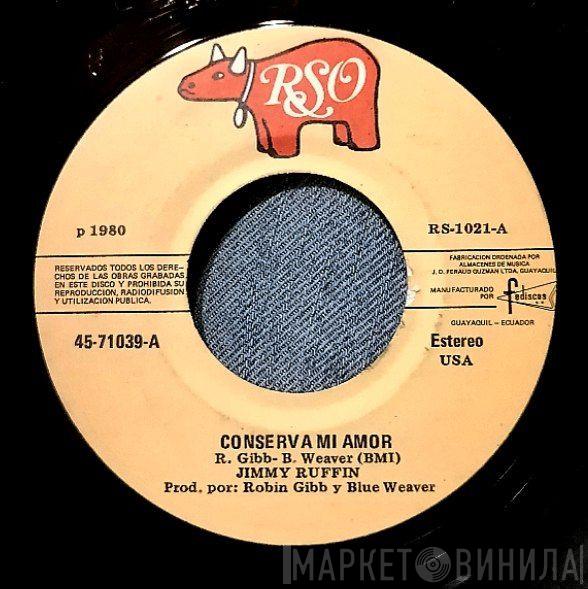  Jimmy Ruffin  - Conserva Mi Amor = Hold On To My Love