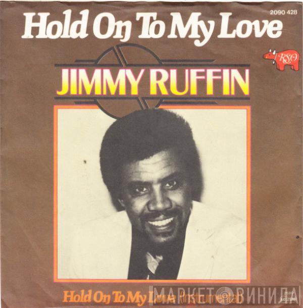  Jimmy Ruffin  - Hold On To My Love