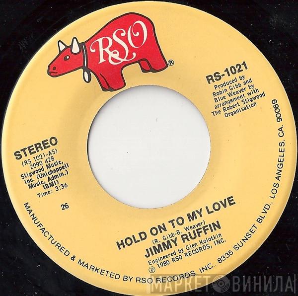  Jimmy Ruffin  - Hold On To My Love