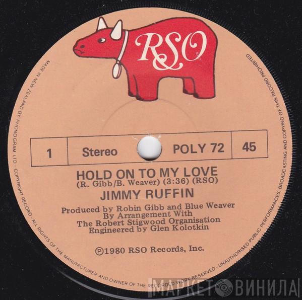  Jimmy Ruffin  - Hold On To My Love