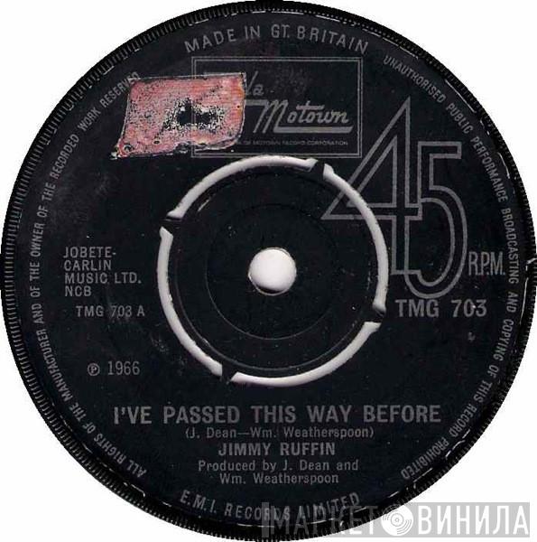  Jimmy Ruffin  - I've Passed This Way Before