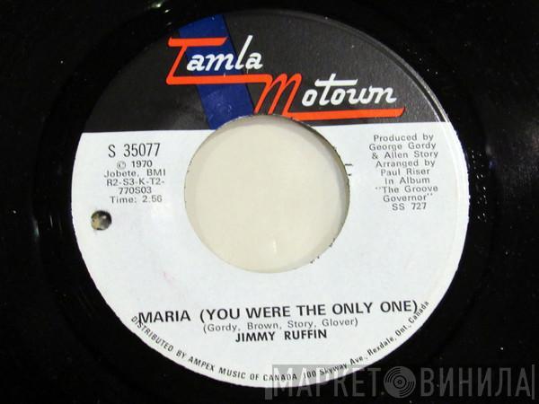  Jimmy Ruffin  - Maria (You Were The Only One)