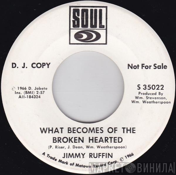  Jimmy Ruffin  - What Becomes Of The Broken Hearted