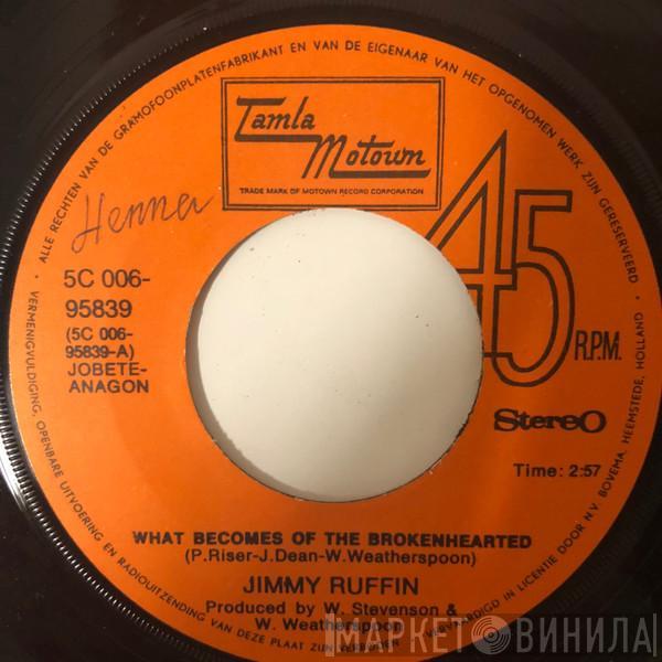  Jimmy Ruffin  - What Becomes Of The Broken Hearted