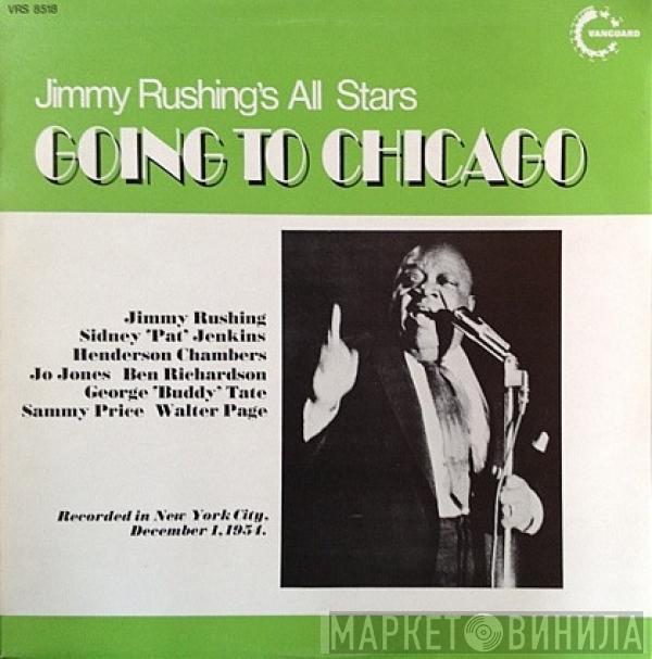 Jimmy Rushing - Jimmy Rushing's All Stars Going To Chicago