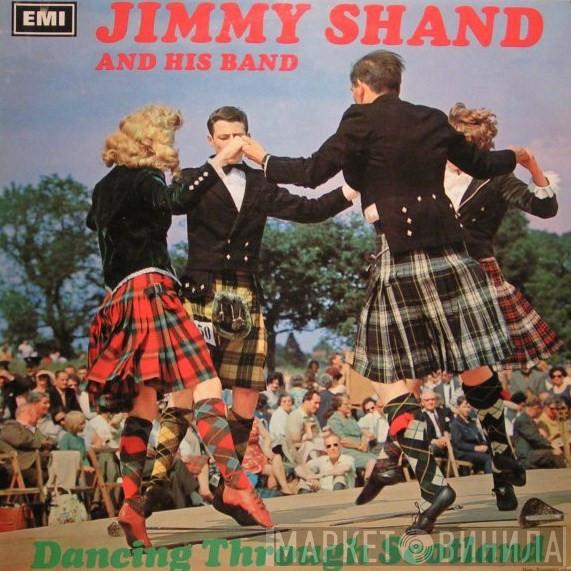 Jimmy Shand And His Band - Dancing Through Scotland