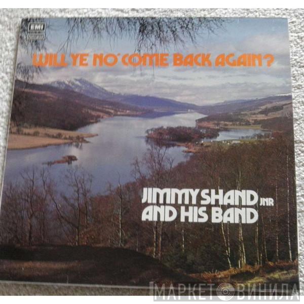 Jimmy Shand Jnr. And His Band - Will Ye No' Come Back Again?