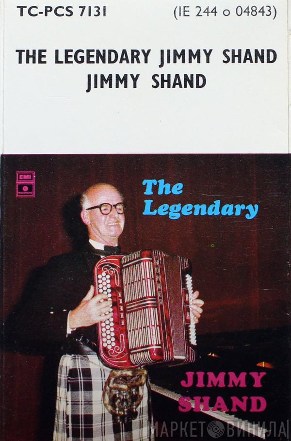 Jimmy Shand - The Legendary Jimmy Shand