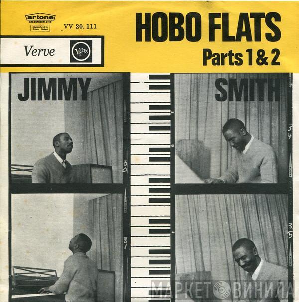  Jimmy Smith  - Hobo Flats - Part 1 / Hobo Flats - Part 2