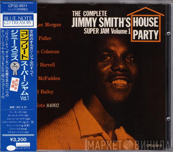  Jimmy Smith  - Houseparty / The Complete Jimmy Smith's Super Jam Volume One