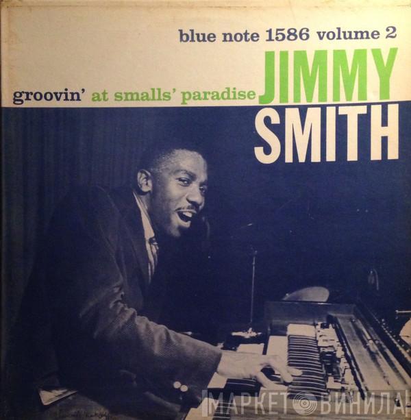 Jimmy Smith - Groovin' At Smalls' Paradise (Volume 2)