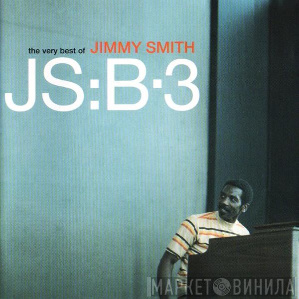Jimmy Smith - JS:B-3 The Very Best Of Jimmy Smith