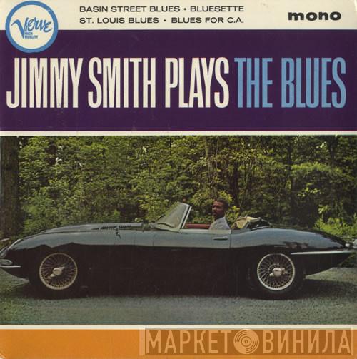 Jimmy Smith - Jimmy Smith Plays The Blues
