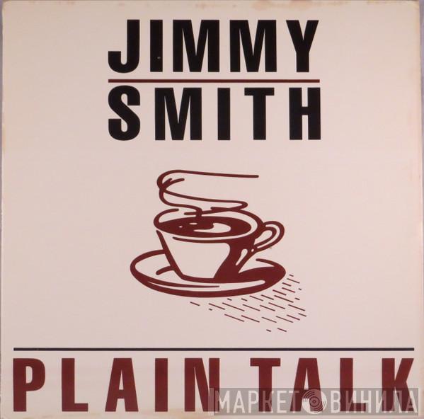 Jimmy Smith - Plain Talk