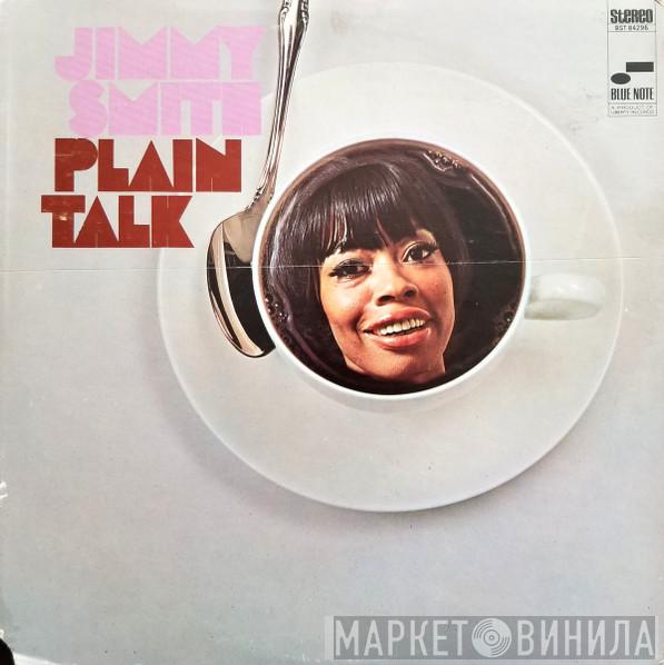  Jimmy Smith  - Plain Talk
