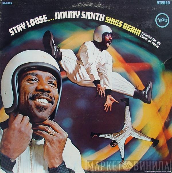  Jimmy Smith  - Stay Loose