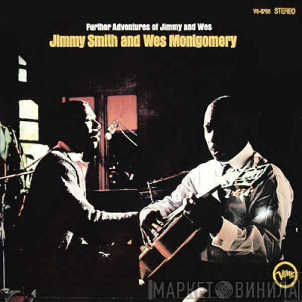 Jimmy Smith, Wes Montgomery - Further Adventures Of Jimmy Smith & Wes Montgomery