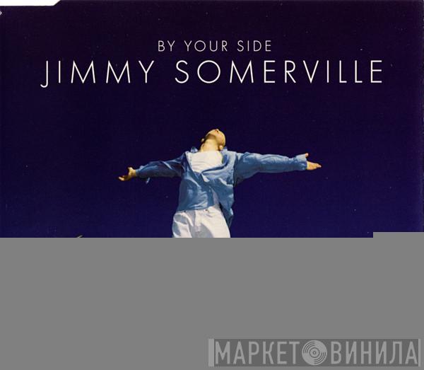 Jimmy Somerville - By Your Side