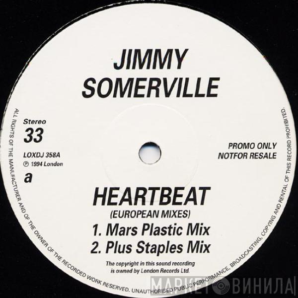  Jimmy Somerville  - Heartbeat (European Mixes)