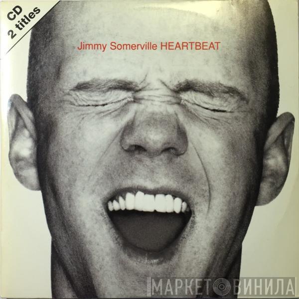  Jimmy Somerville  - Heartbeat