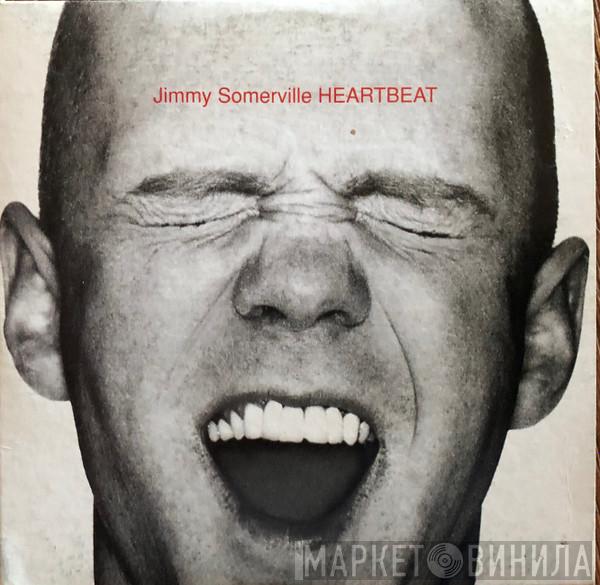  Jimmy Somerville  - Heartbeat
