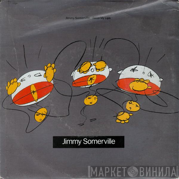  Jimmy Somerville  - Read My Lips