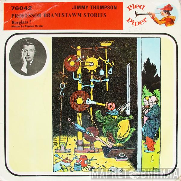 Jimmy Thompson - Burglars !