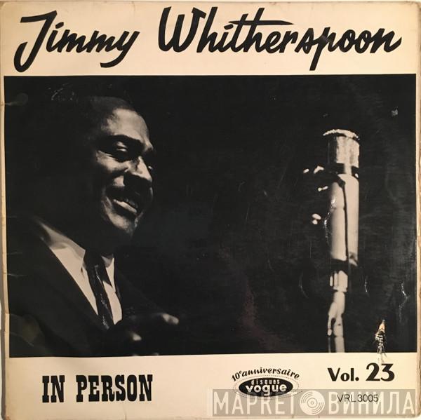 Jimmy Witherspoon - In Person