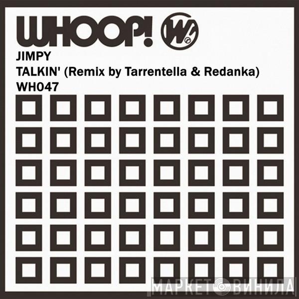  Jimpy  - Talkin'