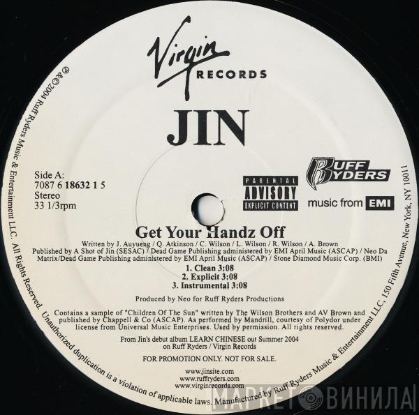 Jin - Get Your Handz Off / I Gotta Love