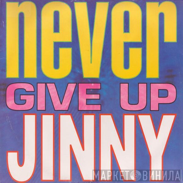 Jinny - Never Give Up