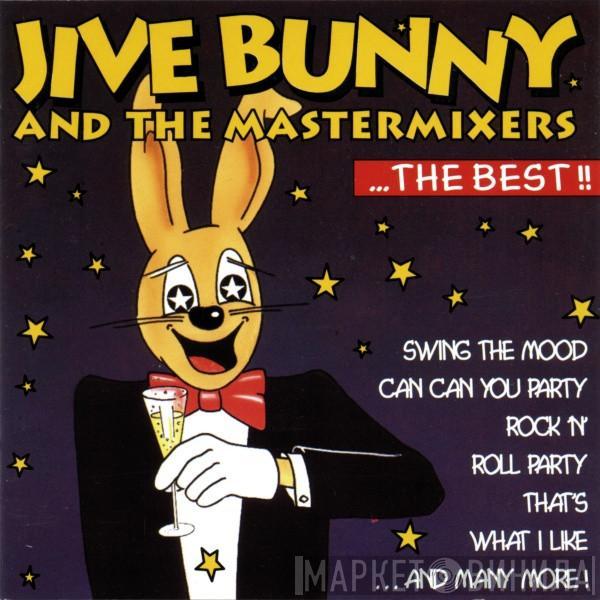 Jive Bunny And The Mastermixers - ...The Best!!