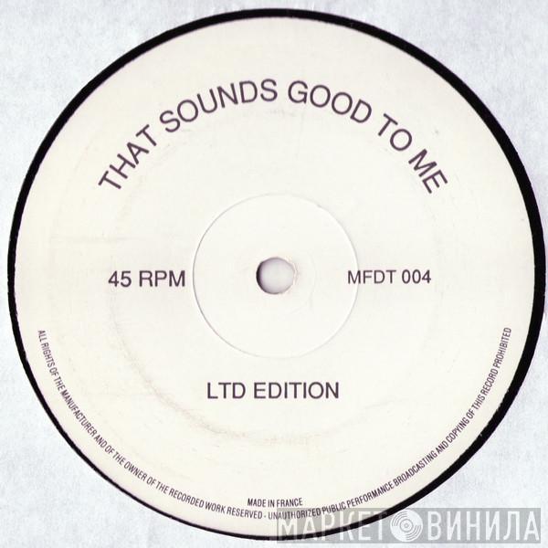 Jive Bunny And The Mastermixers - That Sounds Good To Me