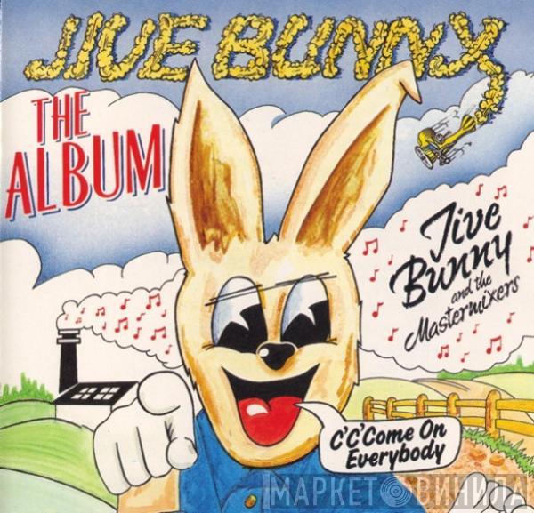  Jive Bunny And The Mastermixers  - The Album