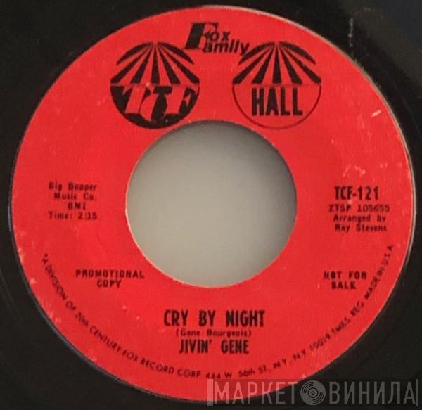 Jivin' Gene - Cry By Night / Little Country Girl