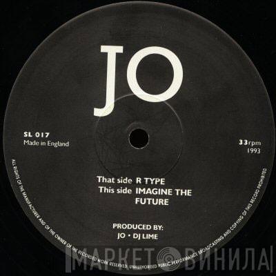  Jo  - R Type / Imagine The Future
