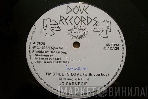Jo Carnegie - I'm Still In Love (With You Boy)
