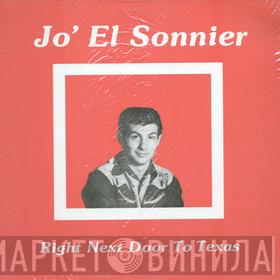 Jo-El Sonnier - Right Next Door To Texas
