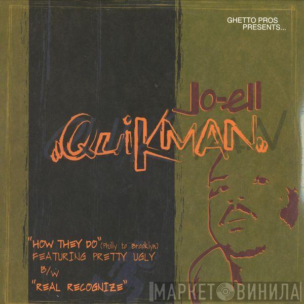 Jo-Ell Quikman - How They Do