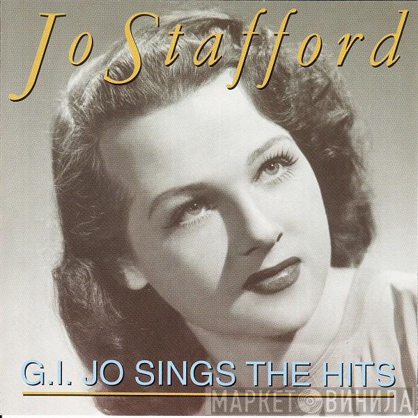 Jo Stafford - G.I. Jo Sings The Hits