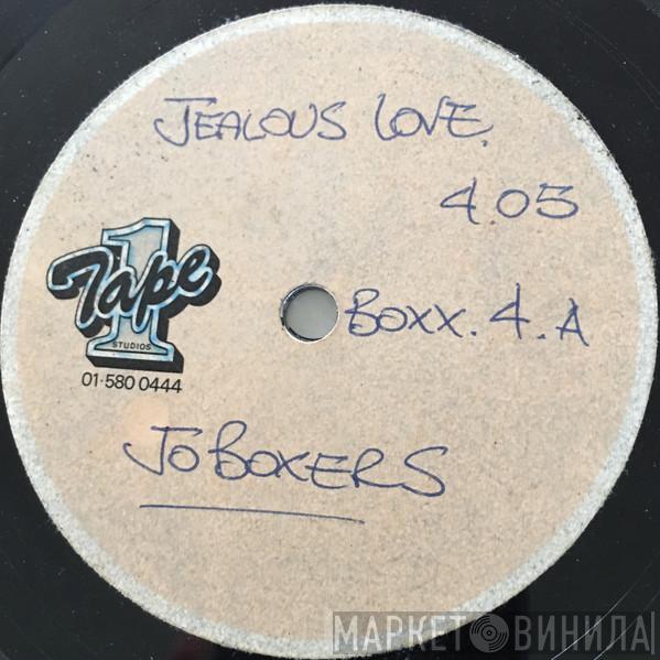  JoBoxers  - Jealous Love / She's Got Sex