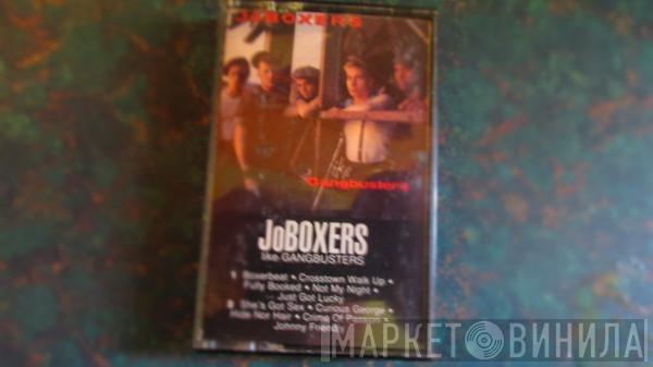  JoBoxers  - Like Gangbusters