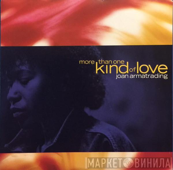  Joan Armatrading  - More Than One Kind Of Love / Love And Affection (Live)