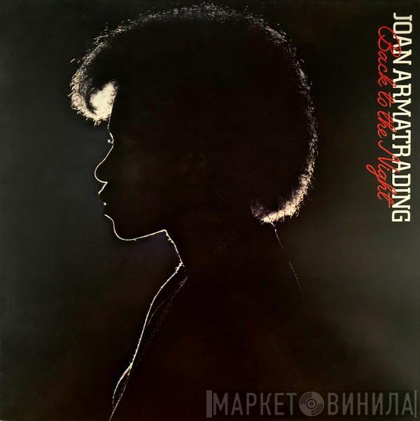  Joan Armatrading  - Back To The Night